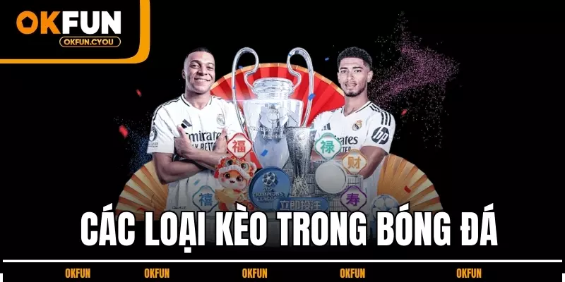 cac-loai-keo-trong-bong-da