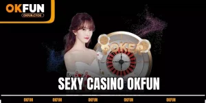 sexy-casino-okfun